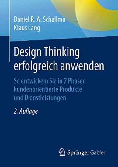 Design Thinking erfolgreich anwenden
