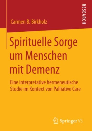 Spirituelle Sorge um Menschen mit Demenz