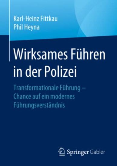 Wirksames Führen in der Polizei