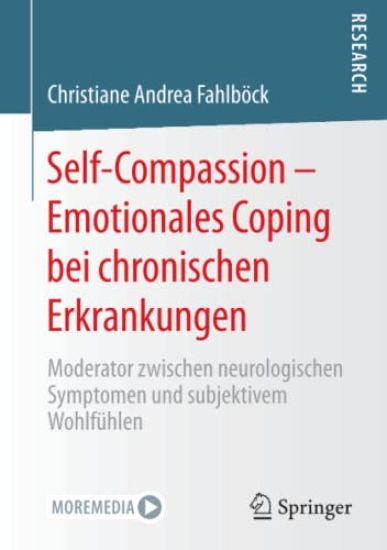 Self-Compassion – Emotionales Coping bei chronischen Erkrankungen
