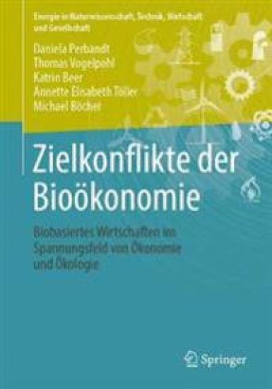 Zielkonflikte der Bioökonomie
