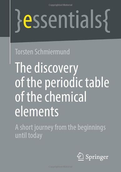 The discovery of the periodic table of the chemical elements