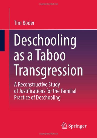 Deschooling as a Taboo Transgression