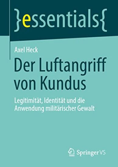 Der Luftangriff von Kundus