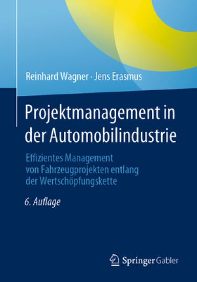 Projektmanagement in der Automobilindustrie