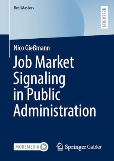 Job Market Signaling in Public Administration