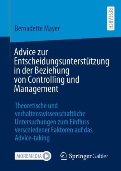 Advice zur Entscheidungsunterstützung in der Beziehung von Controlling und Management