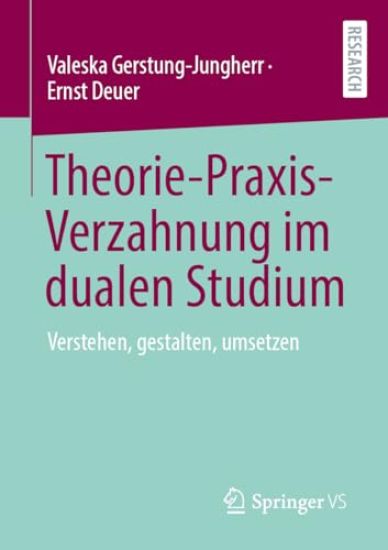 Theorie-Praxis-Verzahnung im dualen Studium
