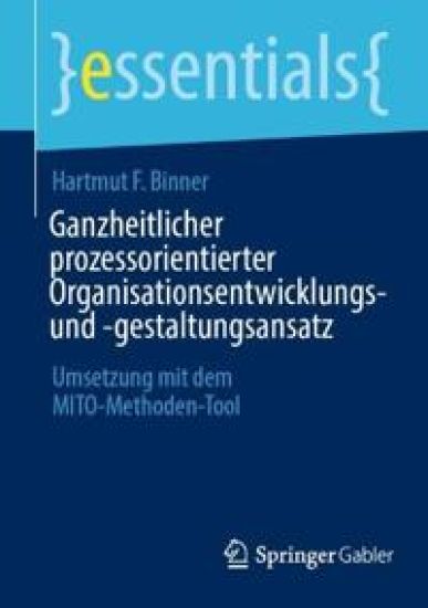 Ganzheitlicher prozessorientierter Organisationsentwicklungs- und -gestaltungsansatz