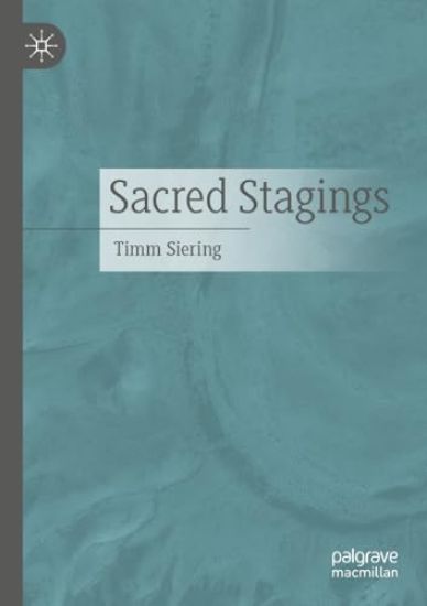 Sacred Stagings