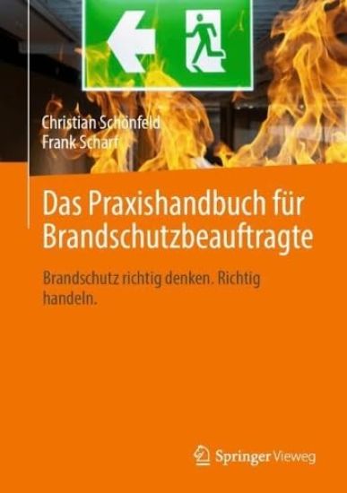 Das Praxishandbuch für Brandschutzbeauftragte