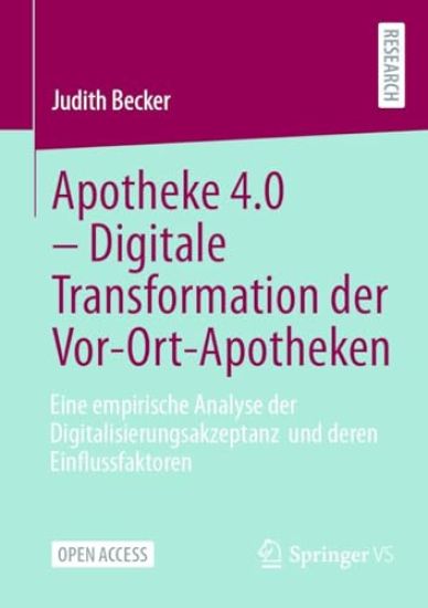 Apotheke 4.0 – Digitale Transformation der Vor-Ort-Apotheken