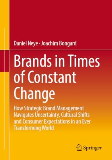 Brands in Times of Constant Change