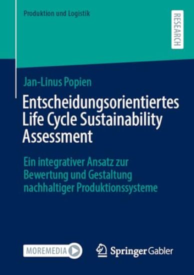 Entscheidungsorientiertes Life Cycle Sustainability Assessment