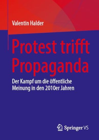 Protest trifft Propaganda