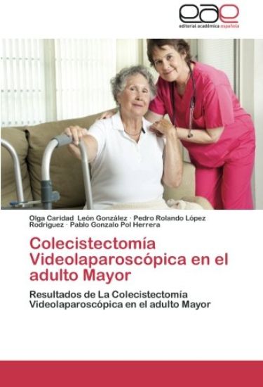Colecistectomía Videolaparoscópica en el adulto Mayor