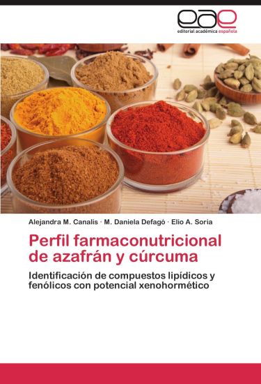 Perfil Farmaconutricional de Azafran y Curcuma
