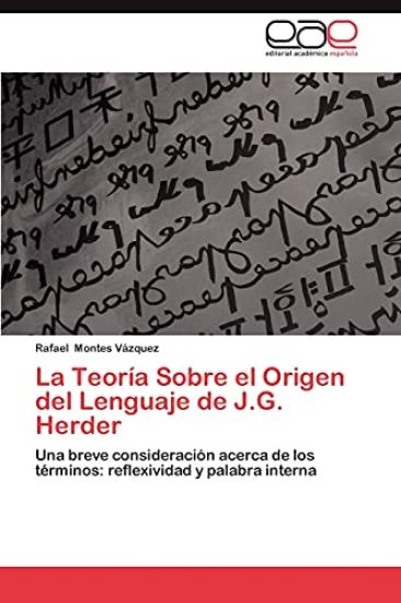 La Teoria Sobre El Origen del Lenguaje de J.G. Herder