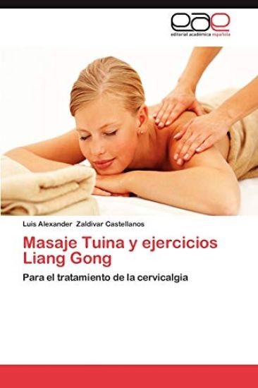 Masaje Tuina y Ejercicios Liang Gong