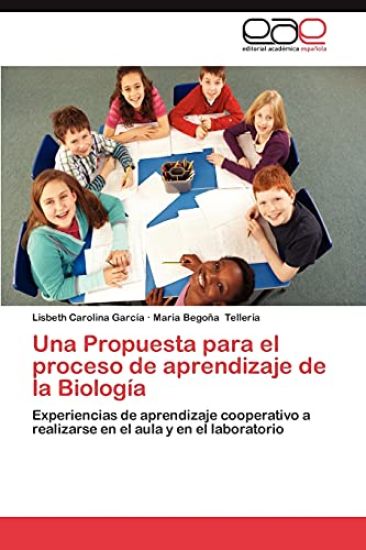 Una Propuesta Para El Proceso de Aprendizaje de La Biologia