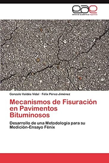 Mecanismos de Fisuracion En Pavimentos Bituminosos
