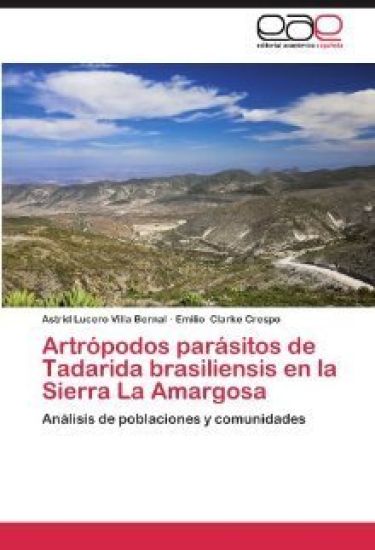 Artropodos Parasitos de Tadarida Brasiliensis En La Sierra La Amargosa