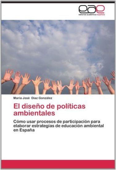 El Diseno de Politicas Ambientales