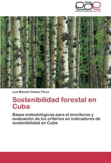 Sostenibilidad forestal en Cuba