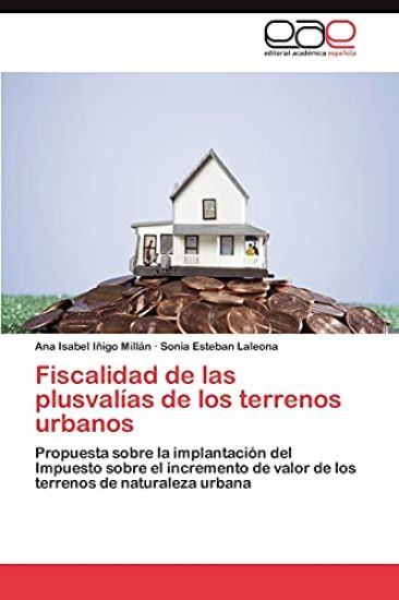 Fiscalidad de Las Plusvalias de Los Terrenos Urbanos