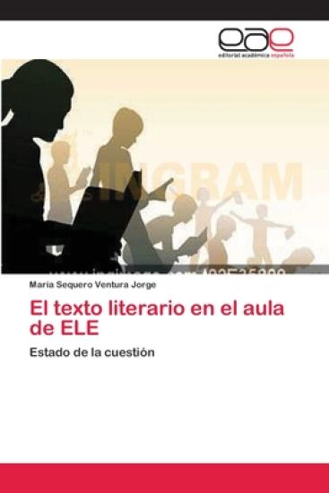 El texto literario en el aula de ELE
