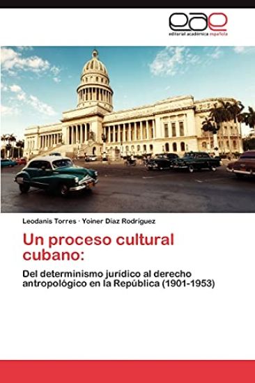 Un Proceso Cultural Cubano