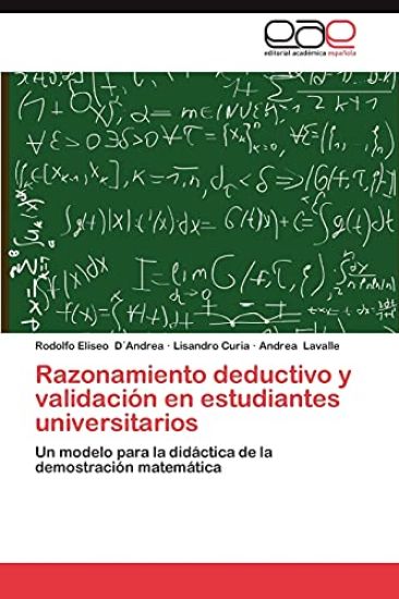Razonamiento Deductivo y Validacion En Estudiantes Universitarios