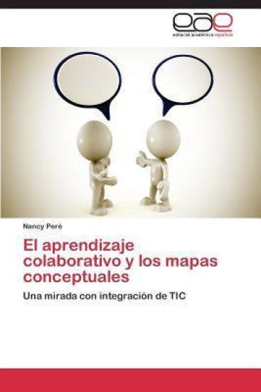 El aprendizaje colaborativo y los mapas conceptuales