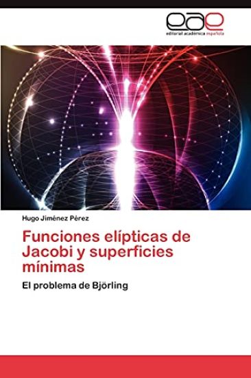 Funciones Elipticas de Jacobi y Superficies Minimas