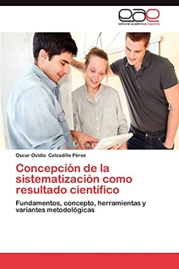 Concepcion de La Sistematizacion Como Resultado Cientifico
