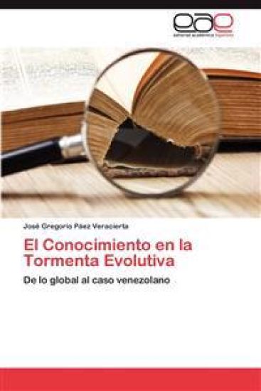 El Conocimiento En La Tormenta Evolutiva