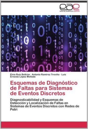 Esquemas de Diagnostico de Faltas Para Sistemas de Eventos Discretos