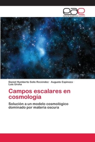Campos escalares en cosmología