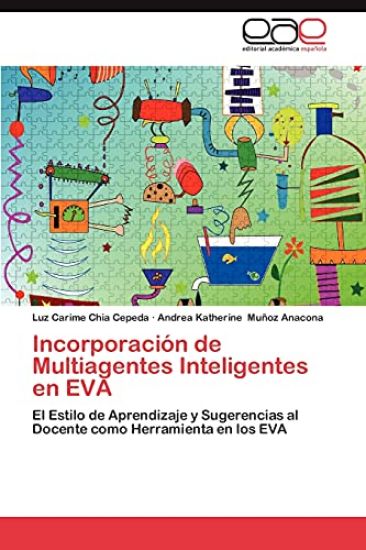 Incorporacion de Multiagentes Inteligentes En Eva