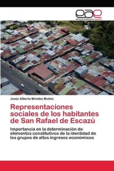 Representaciones sociales de los habitantes de San Rafael de Escazú
