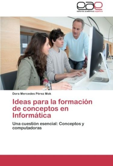 Ideas para la formación de conceptos en Informática