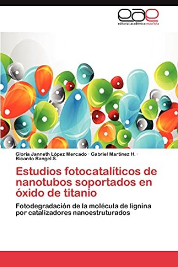 Estudios Fotocataliticos de Nanotubos Soportados En Oxido de Titanio