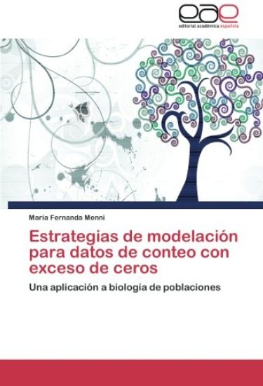 Estrategias de modelación para datos de conteo con exceso de ceros
