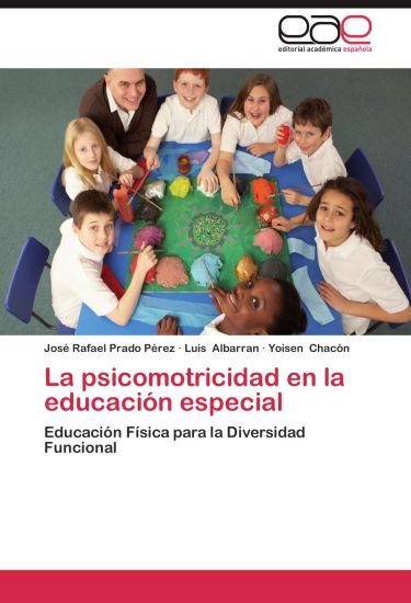 La Psicomotricidad En La Educacion Especial