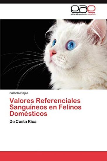 Valores Referenciales Sanguineos En Felinos Domesticos