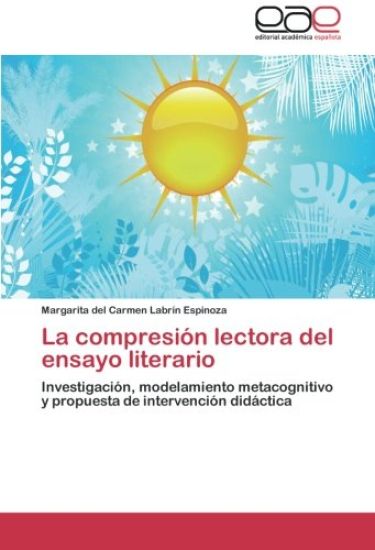 La compresión lectora del ensayo literario