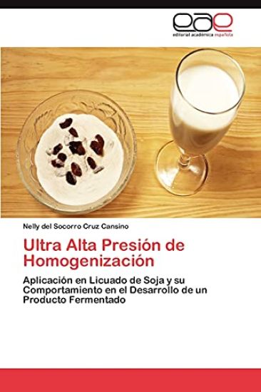Ultra Alta Presion de Homogenizacion