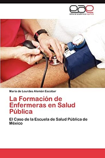 La Formacion de Enfermeras En Salud Publica