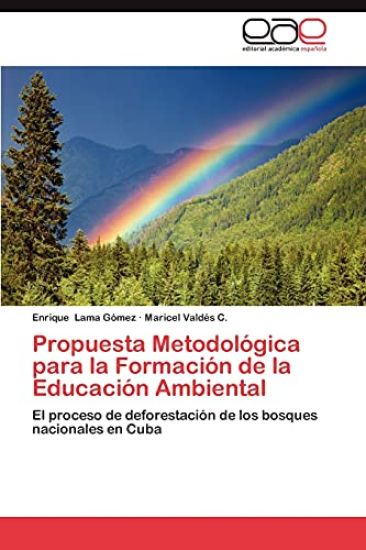 Propuesta Metodologica Para La Formacion de La Educacion Ambiental