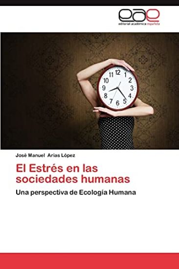 El Estres En Las Sociedades Humanas